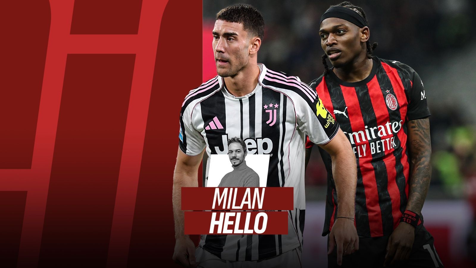 Milan, via Leao e dentro Vlahovic: il ciclo del portoghese è finito e il serbo sarebbe un colpo strategico, anche per indebolire la Juventus