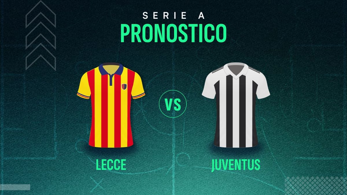 Lecce-Juventus pronostico e quote: Spalletti ritrova i 3 punti ...