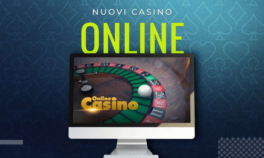 nuovi.casino.online.jpg